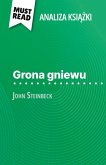 Grona gniewu ksi¿¿ka John Steinbeck (Analiza ksi¿¿ki) Grona gniewu ksi¿¿ka John Steinbeck (Analiza ksi¿¿ki)