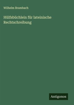 Cover Hülfsbüchlein für lateinische Rechtschreibung