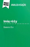 Imi¿ ró¿y ksi¿¿ka Umberto Eco (Analiza ksi¿¿ki) Imi¿ ró¿y ksi¿¿ka Umberto Eco (Analiza ksi¿¿ki)