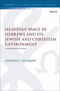Cover Heavenly Space in Hebrews and Its Jewish and Christian Environment