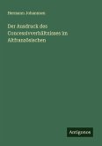 Der Ausdruck des Concessivverhältnisses im Altfranzösischen