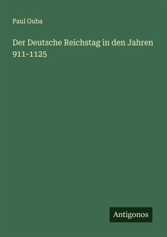Cover Der Deutsche Reichstag in den Jahren 911-1125