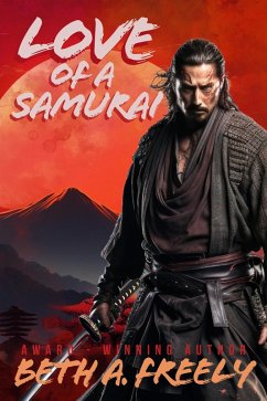 Cover Love Of A Samurai (eBook, ePUB)