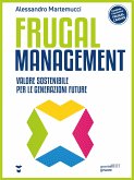 Frugal Management (eBook, ePUB) Frugal Management (eBook, ePUB)
