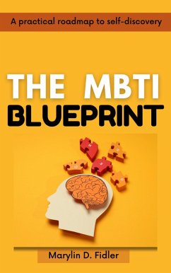 THE MBTI BLUEPRINT (eBook, ePUB) - D. Fidler, Marylin