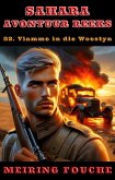 Vlamme in die Woestyn (eBook, ePUB) Vlamme in die Woestyn (eBook, ePUB)