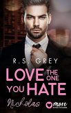 Love the One You Hate (eBook, ePUB) Love the One You Hate (eBook, ePUB)