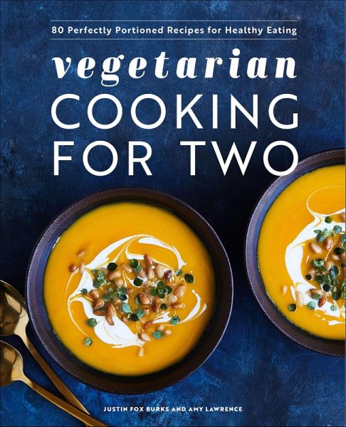Vegetarian Cooking for Two (eBook, ePUB) Vegetarian Cooking for Two (eBook, ePUB)