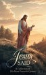 Jesus Said (Biblical Reference:... - Bild 1