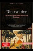 Dinosaurier: Das wissenschaftliche Dinosaurier Sachbuch (Dinosaurier (DE), #1) (eBook, ePUB) Dinosaurier: Das wissenschaftliche Dinosaurier Sachbuch (Dinosaurier (DE), #1) (eBook, ePUB)
