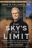 The Sky's the Limit (eBook, PDF) The Sky's the Limit (eBook, PDF)