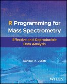 R Programming for Mass Spectrometry (eBook, PDF) R Programming for Mass Spectrometry (eBook, PDF)