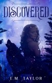 Discovered (Werewolves of Maine, #1) (eBook, ePUB)