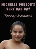 Michelle Dobson's Very Bad Day (eBook, ePUB) Michelle Dobson's Very Bad Day (eBook, ePUB)