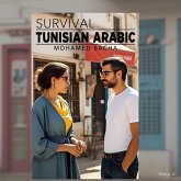 Survival Tunisian Arabic (eBook, ePUB) Survival Tunisian Arabic (eBook, ePUB)