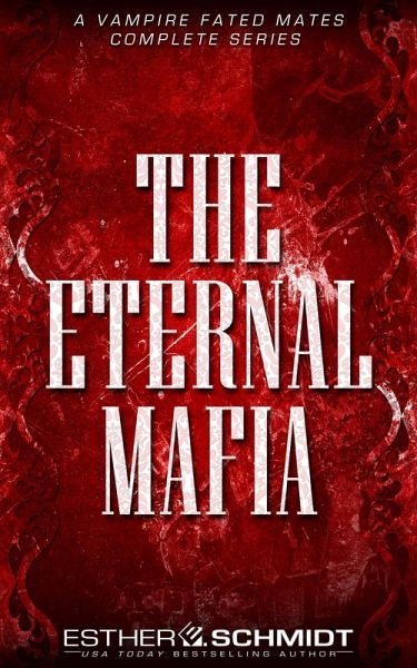 The Eternal Mafia (eBook, ePUB)