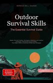 Outdoor Survival Skills: The Essential Survival Guide (eBook, ePUB)
