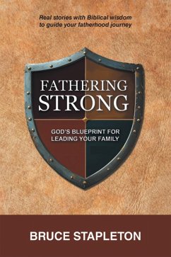 Fathering Strong (eBook, ePUB) - Stapleton, Bruce