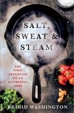 Salt, Sweat & Steam (eBook, ePUB)