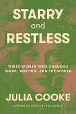 Starry and Restless (eBook, ePUB) Starry and Restless (eBook, ePUB)