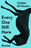 Every One Still Here (eBook, ePUB)