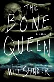 The Bone Queen (eBook, ePUB)