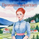 Pollianna vyrastaet (MP3-Download) Pollianna vyrastaet (MP3-Download)