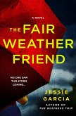 The Fair Weather Friend (eBook, ePUB)