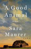 A Good Animal (eBook, ePUB)