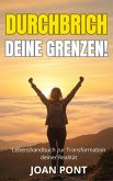 Durchbrich Deine Grenzen! (JA, ICH WILL. JA, ICH KANN, #6) (eBook, ePUB)