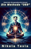 Die Methode "369" Nikola Tesla (eBook, ePUB)