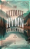 The Ultimate Hymn Collection (Grapevine Press) (eBook, ePUB) The Ultimate Hymn Collection (Grapevine Press) (eBook, ePUB)
