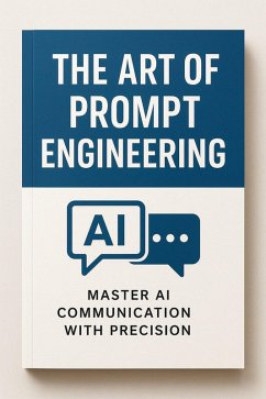 Cover Mastering Prompt Engineering (eBook, ePUB)