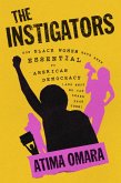 The Instigators (eBook, ePUB)