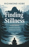 Finding Stillness (eBook, ePUB) Finding Stillness (eBook, ePUB)