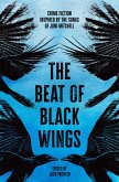 The Beat of Black Wings (eBook, ePUB) The Beat of Black Wings (eBook, ePUB)