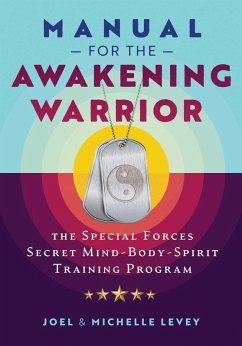 Manual for the Awakening Warrior (eBook, ePUB) - Levey, Joel; Levey, Michelle