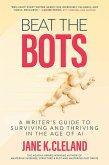 Beat the Bots (eBook, ePUB) Beat the Bots (eBook, ePUB)