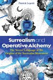 Surrealism and Operative Alchemy (eBook, ePUB)