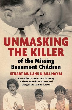 Cover Unmasking the Killer of the Missing Beaumont Children (eBook, ePUB)