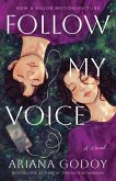 Follow My Voice (eBook, ePUB)