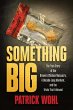 Something Big (eBook, ePUB) - Bild 1