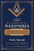 El camino de la masonería (eBook, ePUB) El camino de la masonería (eBook, ePUB)