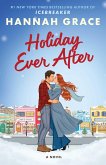 Holiday Ever After (eBook, ePUB)