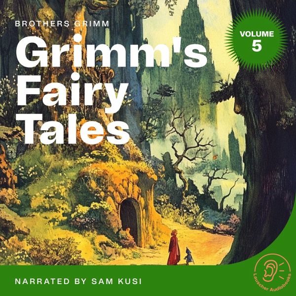 Grimm's Fairy Tales (Volume 5) (MP3-Download) Grimm's Fairy Tales (Volume 5) (MP3-Download)