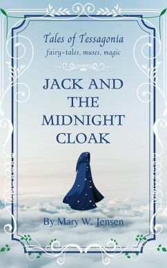 Cover Jack and the Midnight Cloak (Tales of Tessagonia, #7) (eBook, ePUB)
