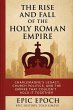 The Rise and Fall of the Holy Roman... - Bild 1