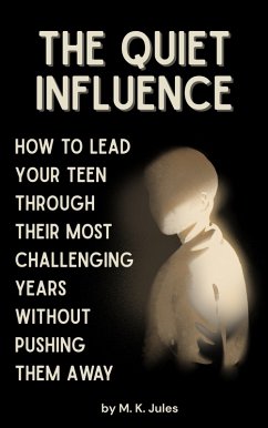 Cover The Quiet Influence (eBook, ePUB)