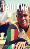 Tadiana- a Vaal love story (eBook, ePUB)