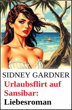 Cover Urlaubsflirt auf Sansibar: Liebesroman (eBook, ePUB)
